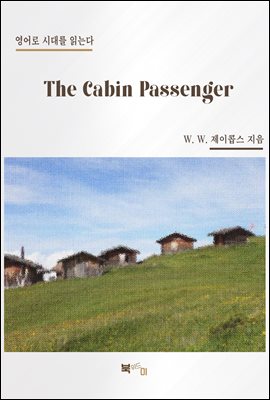 The Cabin Passenger